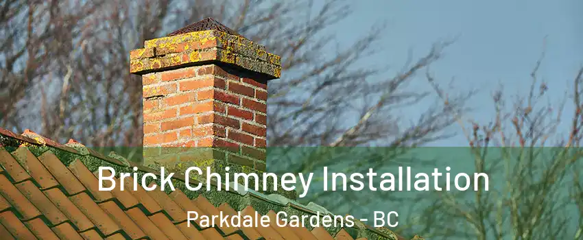  Brick Chimney Installation Parkdale Gardens - BC