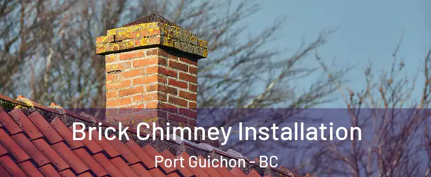  Brick Chimney Installation Port Guichon - BC