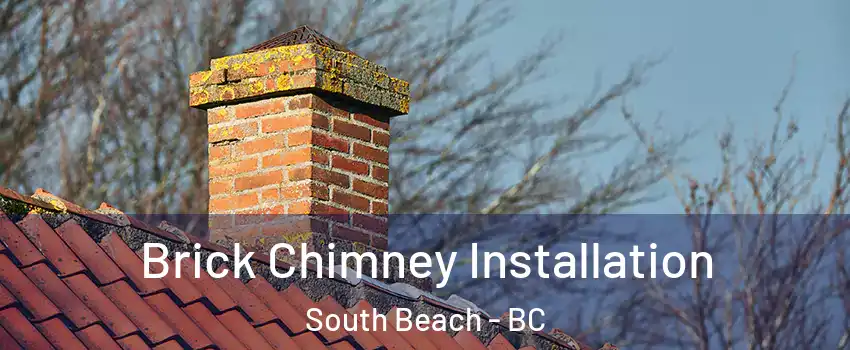  Brick Chimney Installation South Beach - BC