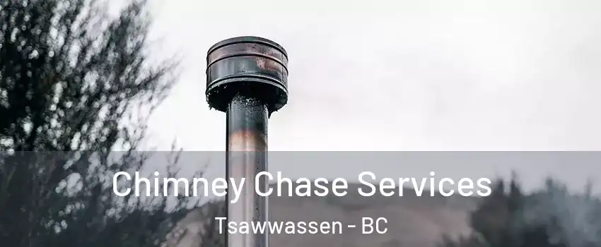  Chimney Chase Services Tsawwassen - BC