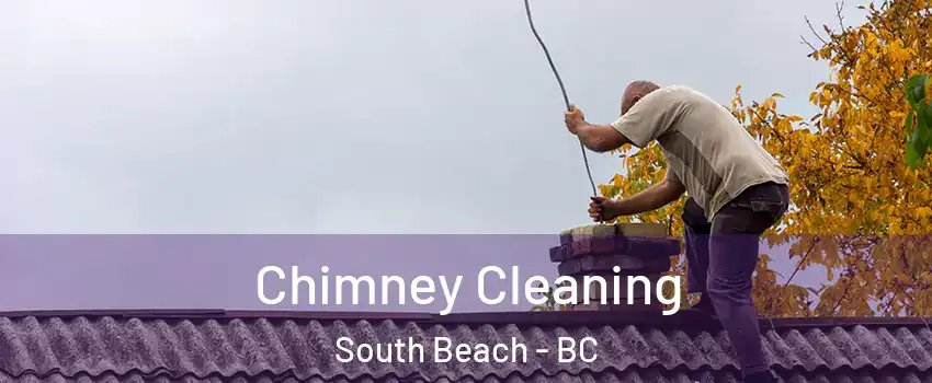  Chimney Cleaning South Beach - BC