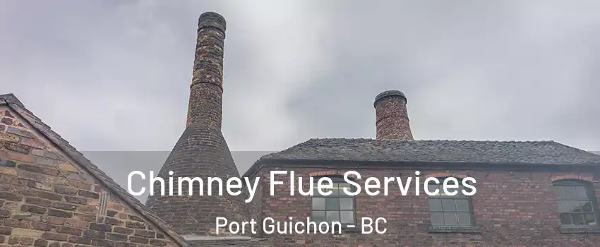  Chimney Flue Services Port Guichon - BC