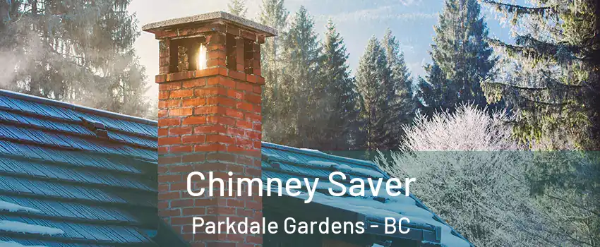  Chimney Saver Parkdale Gardens - BC