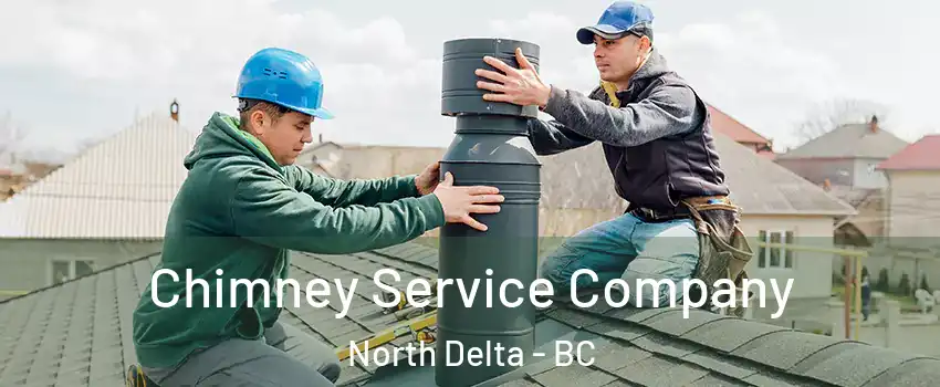  Chimney Service Company North Delta - BC