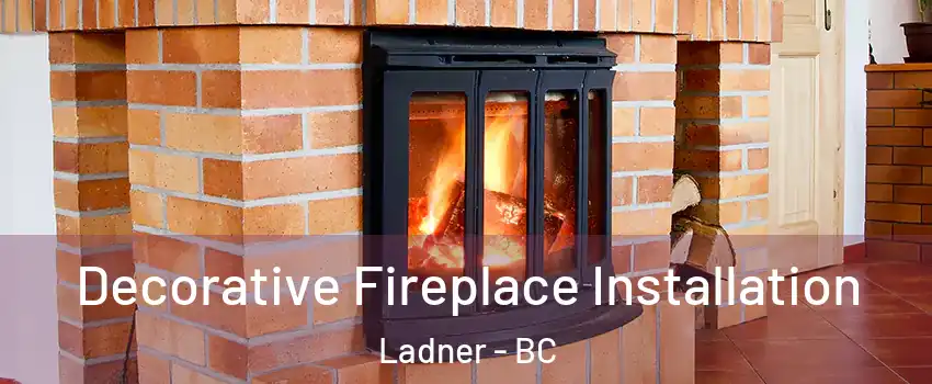  Decorative Fireplace Installation Ladner - BC