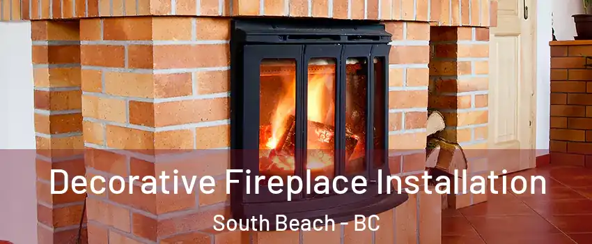  Decorative Fireplace Installation South Beach - BC