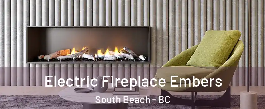  Electric Fireplace Embers South Beach - BC