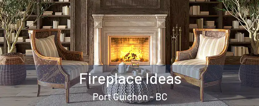  Fireplace Ideas Port Guichon - BC