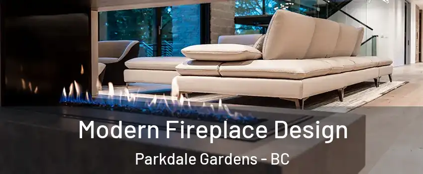  Modern Fireplace Design Parkdale Gardens - BC