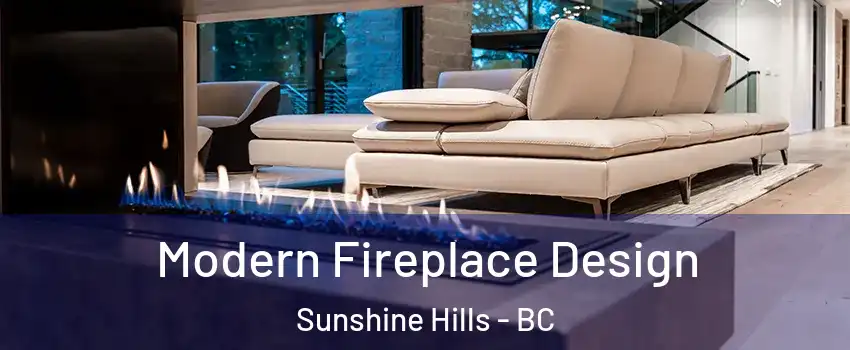  Modern Fireplace Design Sunshine Hills - BC