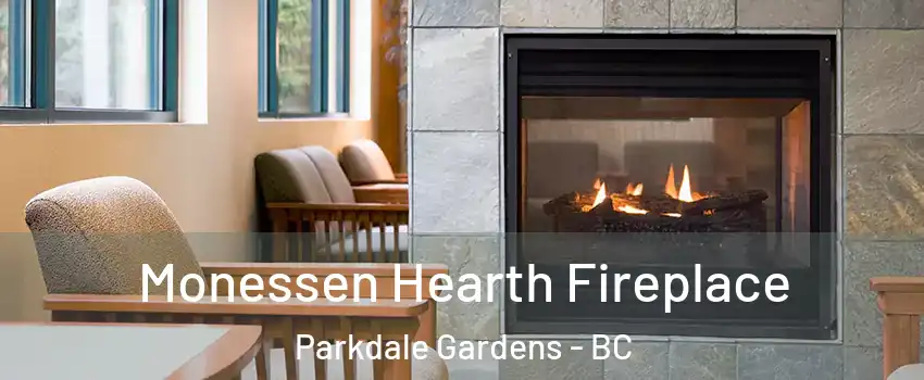  Monessen Hearth Fireplace Parkdale Gardens - BC