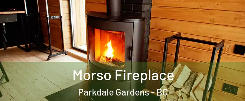  Morso Fireplace Parkdale Gardens - BC