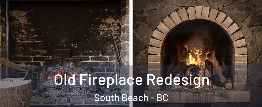  Old Fireplace Redesign South Beach - BC