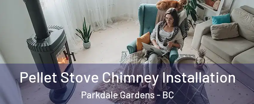  Pellet Stove Chimney Installation Parkdale Gardens - BC