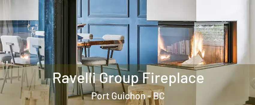  Ravelli Group Fireplace Port Guichon - BC
