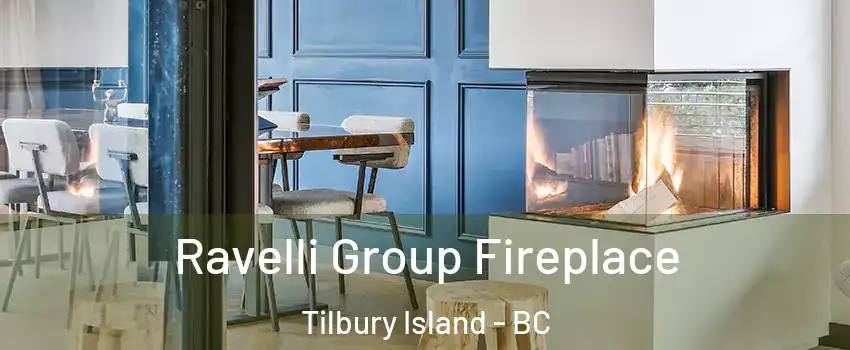  Ravelli Group Fireplace Tilbury Island - BC